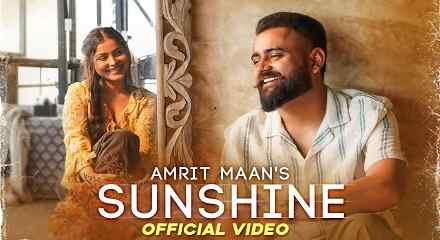 Sunshine Lyrics – Amrit Maan