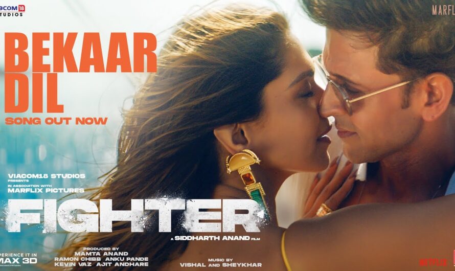 Bekaar Dil Lyrics – Vishal Mishra | Fighter