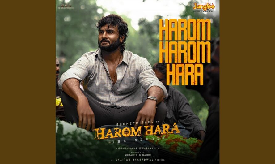 Harom Harom Hara Lyrics – Anurag Kulkami | Harom Hara